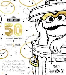 China Glaze Sesame Street 50th Anniversary Holiday 2019 Collection